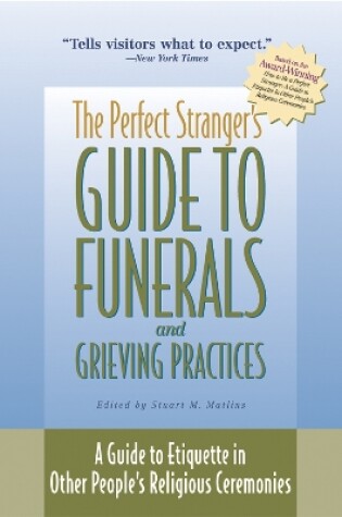 Cover of Perfect Stranger's Guide to Funerals and Grieving