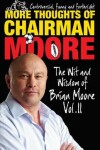 Book cover for More Thoughts of Chairman Moore