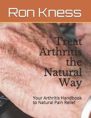 Book cover for Treat Arthritis the Natural Way