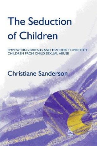 Cover of The Seduction of Children