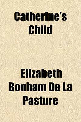 Book cover for Catherine's Child