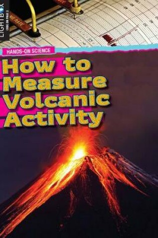 Cover of How to Measure Volcanic Activity