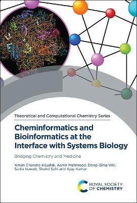 Cover of Cheminformatics and Bioinformatics at the Interface with Systems Biology