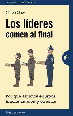 Book cover for Lideres Comen Al Final, Los -V1