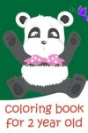 Book cover for Coloring Book For 2 Year Old