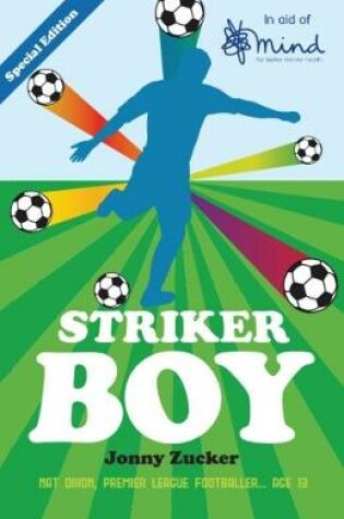 Cover of Striker Boy (in aid of Mind)