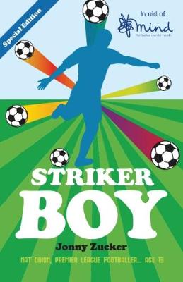 Book cover for Striker Boy (in aid of Mind)