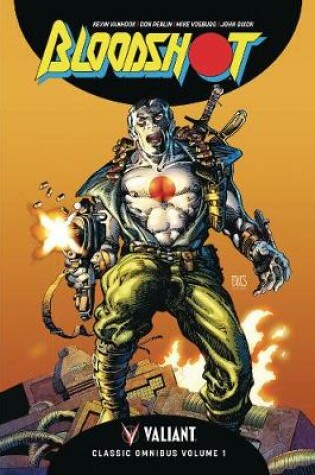 Cover of Bloodshot Classic Omnibus Volume 1 HC