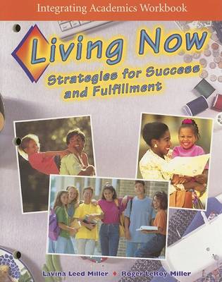 Book cover for Integrating Academics Workbook: Living Now