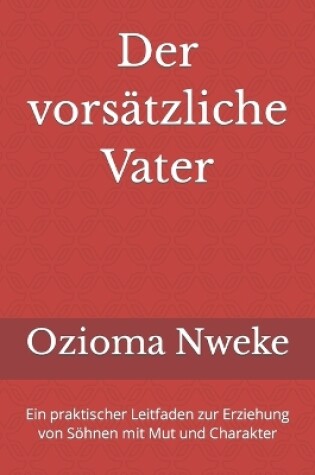 Cover of Der vorsätzliche Vater