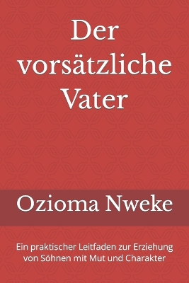 Book cover for Der vorsätzliche Vater