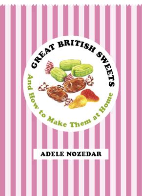 Book cover for Great British Sweets