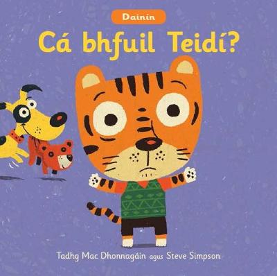 Book cover for Cá bhfuil Teidí?