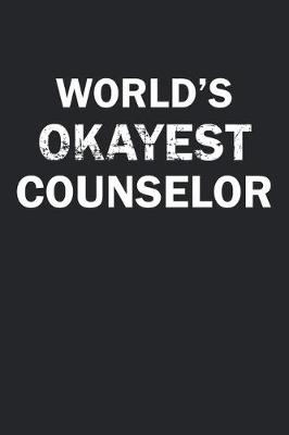 Book cover for World's Okayest Counselor