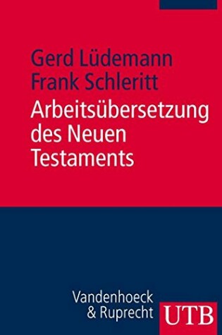 Cover of Arbeitsubersetzung Des Neuen Testaments