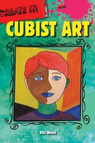 Cover of Cubist Art ( Create it! )