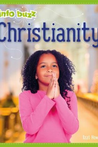 Cover of Info Buzz: Religion: Christianity