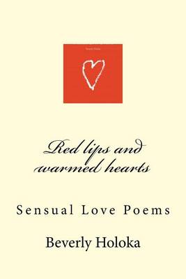 Book cover for Red lips and warmed hearts