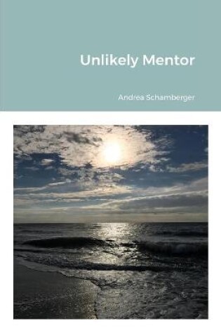 Cover of Unlikely Mentor