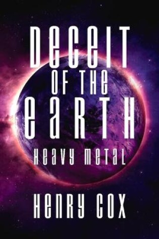 Cover of Deceit of the Earth - Heavy Metal