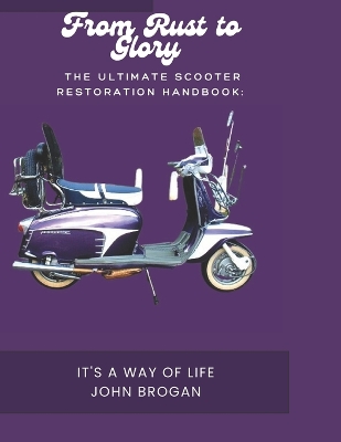 Book cover for The Ultimate Scooter Restoration Handbook