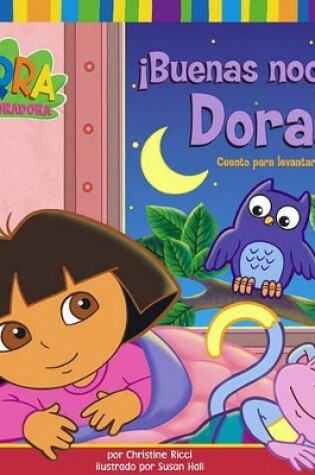 Cover of Buenas Noches, Dora!
