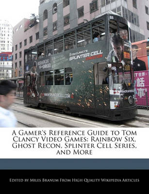 Book cover for A Gamer's Reference Guide to Tom Clancy Video Games