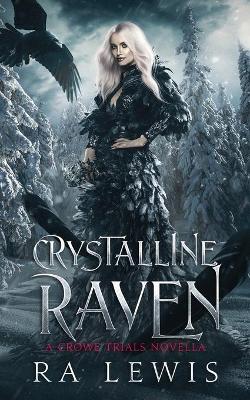 Book cover for Crystalline Raven