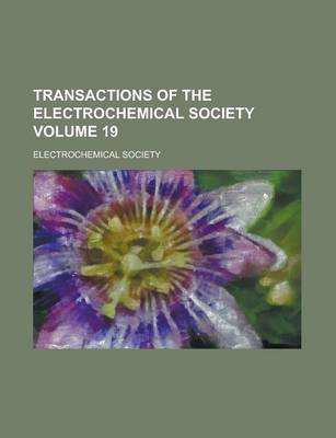 Book cover for Transactions of the Electrochemical Society Volume 19