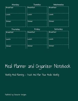 Book cover for Meal Planner and Organizer Notebook