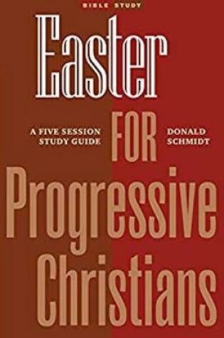 Cover of Easter for Progressive Christians