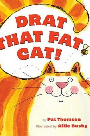 Cover of Drat That Fat Cat!