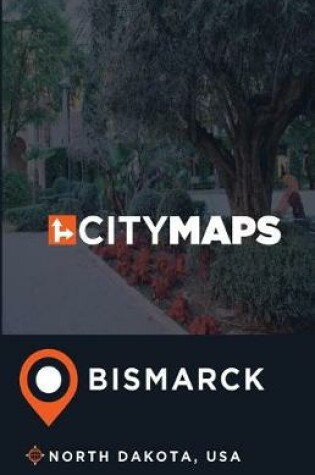 Cover of City Maps Bismarck North Dakota, USA