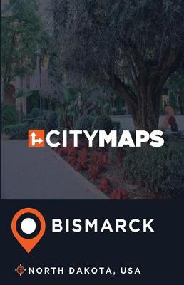 Book cover for City Maps Bismarck North Dakota, USA