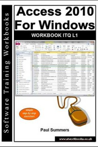 Cover of Access 2010 for Windows Workbook Itq L1