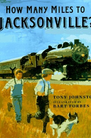 Cover of How Many Miles to Jacksonville?