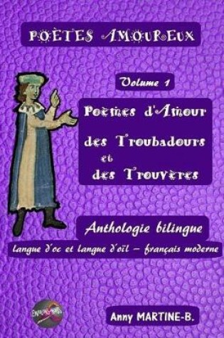 Cover of Poèmes d'Amour des Troubadours et des Trouvères