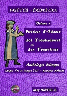 Cover of Poèmes d'Amour des Troubadours et des Trouvères