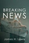 Book cover for Breaking News