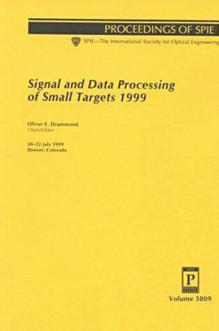 Cover of Signal and Data Processing of Small Targets 1999