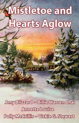 Book cover for Mistletoe and Hearts Aglow