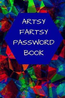 Book cover for Artsy Fartsy Password Book