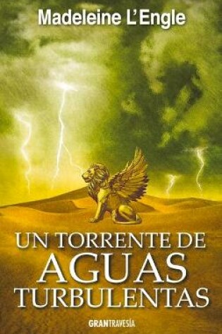 Cover of Un Torrente de Aguas Turbulentas