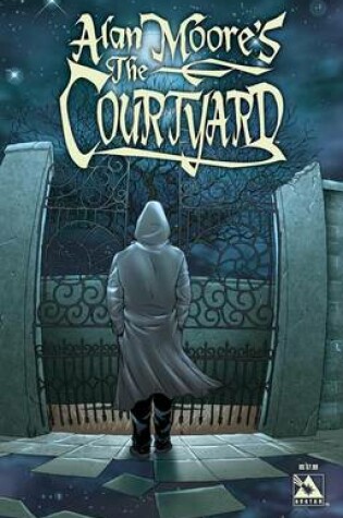 Cover of Alan Moore's the Courtyard