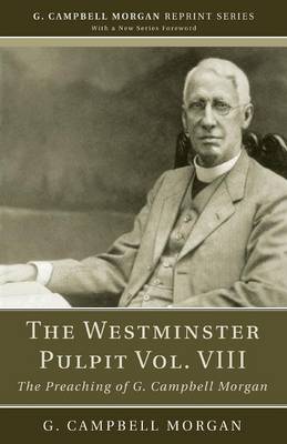 Cover of The Westminster Pulpit vol. VIII