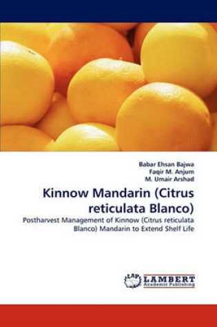 Cover of Kinnow Mandarin (Citrus reticulata Blanco)