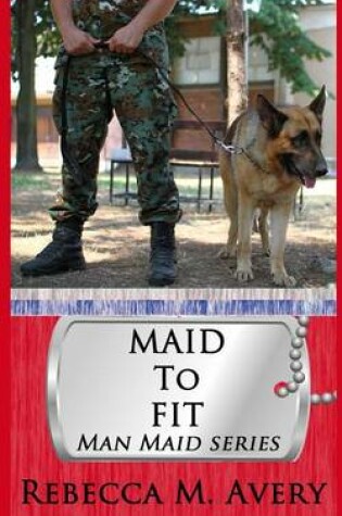 Cover of Maid To Fit