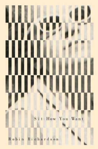 Cover of Sit How You Want