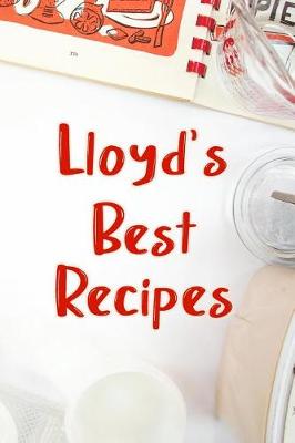 Book cover for Lloyd's Best Recipes