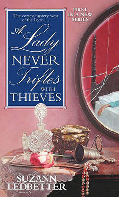 Book cover for A Lady Never Trifles with Thieves